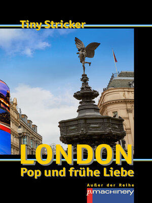 cover image of London, Pop und frühe Liebe